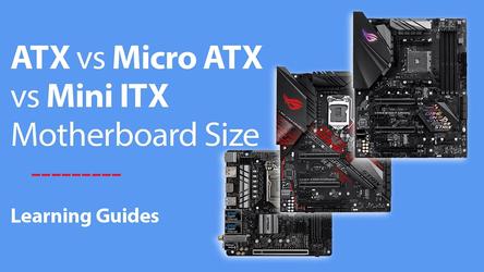 Micro ATX vs Mini ITX vs ATX – What’s the Difference?